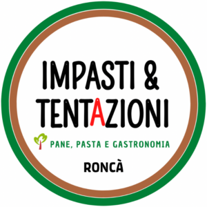 Impasti & Tentazioni Roncà - Pane, Pasta e Gastronomia